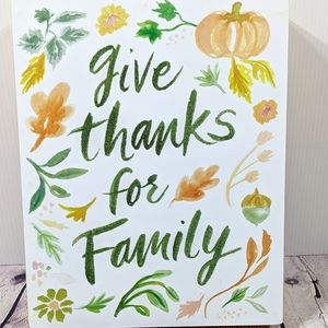 Give Thanks For Family Sign
